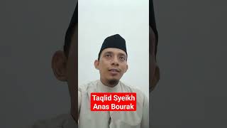 Taqlid Syeikh Anas Bourak murottal merdu ramadhan [upl. by Apps851]