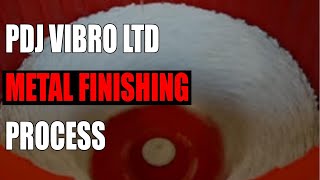 PDJ Vibro Ltd Metal Finishing Process [upl. by Agnes732]