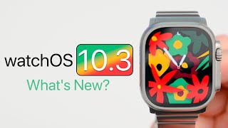 watchOS 103 is Out  Whats New [upl. by Vezza]