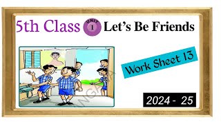 5th Class English Lets be Friends Work Sheet 13 [upl. by Panthia]