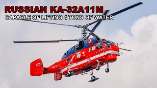 Russias Ka32A11M Fire Helicopter Capable Of Picking Up 4 Tons Of Water In Just 60 Seconds [upl. by Alasdair]