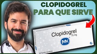 CLOPIDOGREL 💊 Todo Lo Que Necesitas Saber  MÁS [upl. by Melisent]