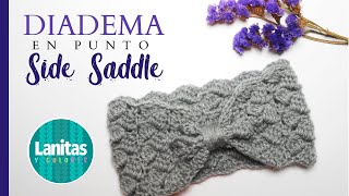 🌸DIADEMA Tejida a crochet punto Side Saddle  VINCHA TURBANTE O CINTILLO  Lanitas y Colores🌸 [upl. by Euqinwahs475]