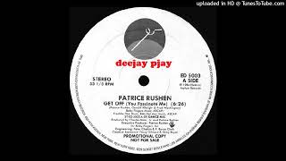 Patrice Rushen  Get Off You Fascinate Me [upl. by Nerad385]