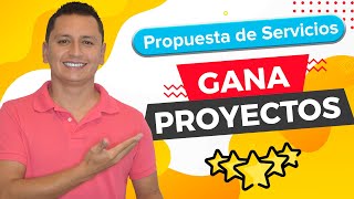 🥇 Cómo Hacer una Propuesta de Servicios Profesionales [upl. by Ludovika]