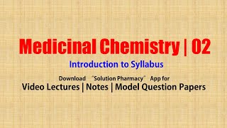 Medicinal Chemistry II  00 Introduction to Medicinal chemistry 02 Syllabus  BPharmacy 5th Sem [upl. by Jelene]