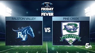 Friday Football Fever Ralston Valley VS Pine Creek [upl. by Trinatte547]