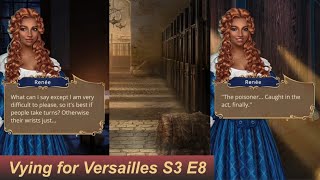 Vying for Versailles Season 3 Episode 8 Hedonism Path  💎 Romance Club [upl. by Oirromed]