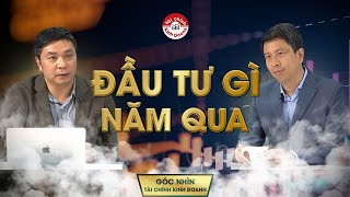 NHÌN LẠI ĐẦU TƯ GÌ 2023  10 DỰ BÁO CHUẨN XÁC [upl. by Llehcor992]