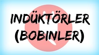 DEVRE ANALİZİ DERS 61İndüktörler Bobinler [upl. by Anastasius961]