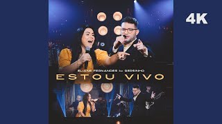 Eliane Fernandes  Part Gersinho   Estou Vivo  Com Letra  4K [upl. by Nesila1]