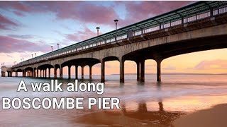 BOSCOMBE PIER Bournemouth beach a walk along the pier [upl. by Anirbak]