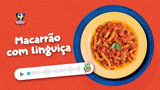 Receita de Macarrão com Linguiça rápido fácil e delicioso [upl. by Einnaf381]