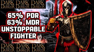 65 PDR amp 63 MDR Fighter Is UNSTOPPABLE  Dark and Darker [upl. by Linnette835]