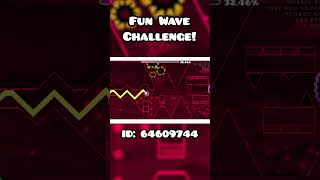 Fun Satisfying GD Geometry Dash Wave Challenge geometrydash gd gdlevels [upl. by Eirrahs140]