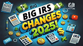 IRS Tax Code Updates 202425 What You Need to Know 2025TaxUpdates [upl. by Anaer]