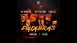 Jay Wheeler Natti Natasha amp Luar La L Ft Mambo Kingz amp Dj Luian Mil Palabras Clean [upl. by Kanter533]