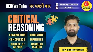 Critical Reasoning Complete Course  Critical Reasoning by Sanjay Sir  Critical Reasoning One Shot [upl. by Natala]