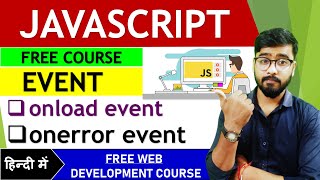 Onload and Onerror event in Javascript  Javascript Tutorial  by Rahul Chaudhary [upl. by Hermy]