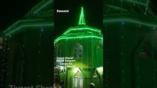 Ziyarat Sharief  Hazrat Sangram Ganaie RA  Charar I Sharief  ©BasaaratUrs2024 [upl. by Nur407]