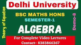 ALGEBRA  DU BSC Maths Hons  Irrational Root  Imaginary Root  Contact Us 8383866367 [upl. by Ravo]