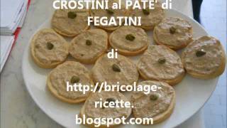 Crostini al paté di fegatini [upl. by Ymirej]