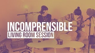 Isra y Vale  Incomprensible Living Room Session [upl. by Vale28]