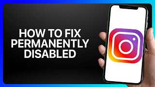 How To Fix Permanently Disabled Instagram Account Tutorial [upl. by Bertrando377]