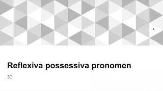 Grammatik Reflexiva possessiva pronomen [upl. by Maudie236]