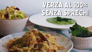 4 RICETTE con la VERZA CRUDA e COTTA senza sprechi  Cucino senza sprechi [upl. by Darn]