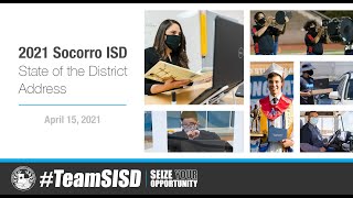 Socorro ISD 2021 State of the District Address [upl. by Nnairak]