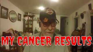 my cancer results [upl. by Nahtnhoj]