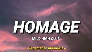 Mild High Club  Homage  Slowed   lirik dan terjemahan Indonesia   lyrics video [upl. by Rombert]