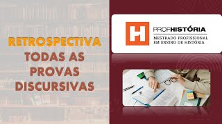 PROFHISTÓRIA  TODAS AS PROVAS DISCURSIVAS RETROSPECTIVA  AULA 1 [upl. by Monroe]