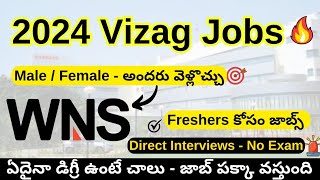 WNS VIZAG COMPANY JOBS 2024 FOR MALE amp FEMALE  SUCCESS DRIVE TELUGU  ANY DEGREE JOBS [upl. by Atilrep]