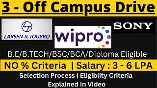 LampT Wipro amp SONY Off Campus Recruitment Final YearFreshers Eligible 🔥🔥 [upl. by Aseyt]