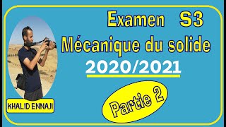 Examen mécanique du solide S3 Ait Melloul partie 2 [upl. by Haramat529]