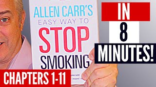 Allen Carrs Easy Way To Stop Smoking in 8 minutes Chapters 111 [upl. by Hersch]