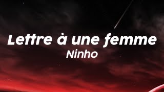 Ninho  Lettre à une femme Lyrics [upl. by Sherburn127]