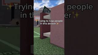 Trapping people in a DRAWER on Roblox💀🤣 wholesome ending roblox comedy [upl. by Yrhcaz983]