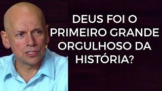 LEANDRO KARNAL  Deus foi o primeiro grande orgulhoso da História [upl. by Ynes]