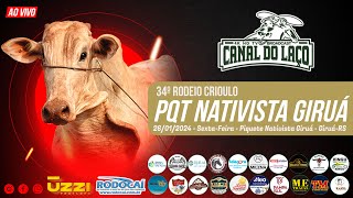 34° Rodeio Crioulo de Giruá  Piquete Nativista Giruá  GiruáRS [upl. by Inavoig250]