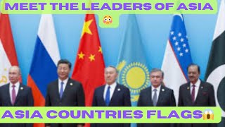 quotMeet the Leaders of Asia49 countries Flags of Asia 😳 part 02 [upl. by Eseilanna956]