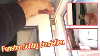 Fenster richtig einstellen amp ausrichten  Fenster justieren Anleitung [upl. by Ym483]