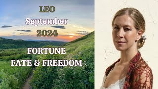 Leo September 2024 FORTUNE FATE amp FREEDOM Astrology Horoscope Forecast [upl. by Inilahs]