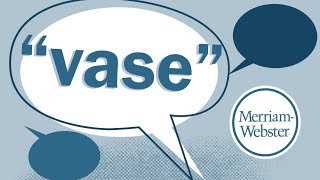 How do you pronounce Vase  MerriamWebster  Ask the Editor [upl. by Yatnod]