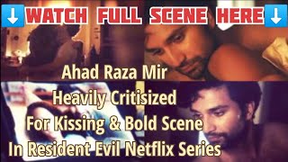 Ahad Raza Mir Kissing amp Bold Scene From Resident Evil  PCP Pakistani Celebrities Photographs [upl. by Ekez]