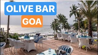 Olive Bar amp Kitchen GOA  Best Sunset Cafe in Goa  Bollywood Celebrity Cafe  Vagator Beach [upl. by Iman]