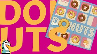 How to Play Donuts  a two player abstract game [upl. by Beard]