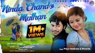 NINDA CHANDO MUTHAN  NEW SANTALI VIDEO  PRIYO amp MIRANDA [upl. by Maureene263]